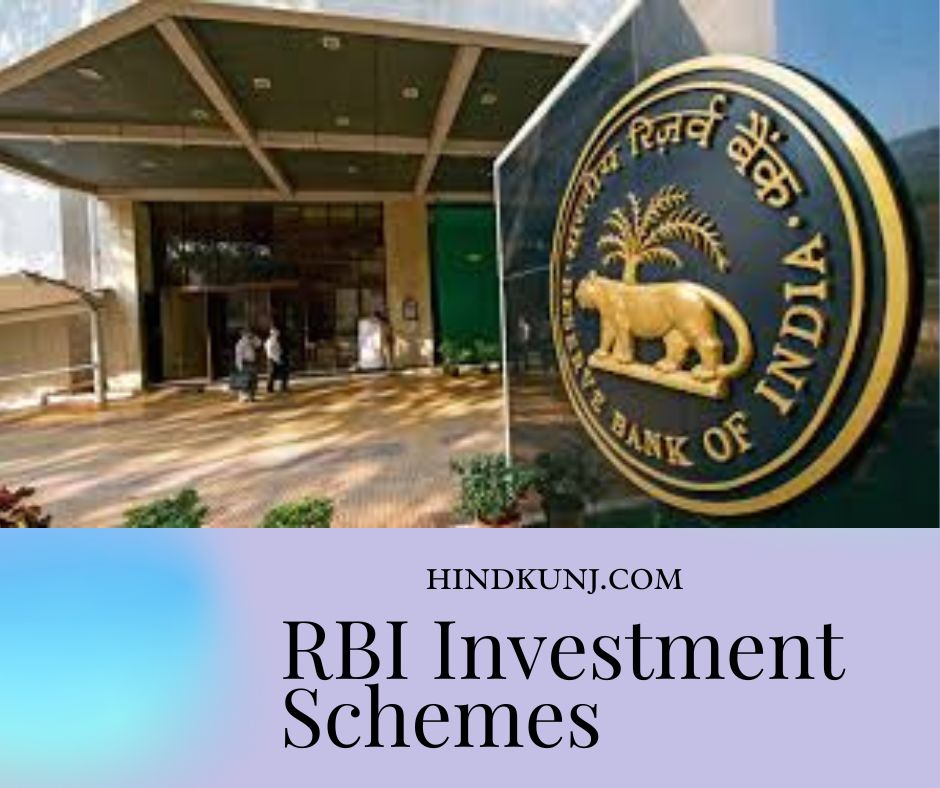 RBI Investment Schemes