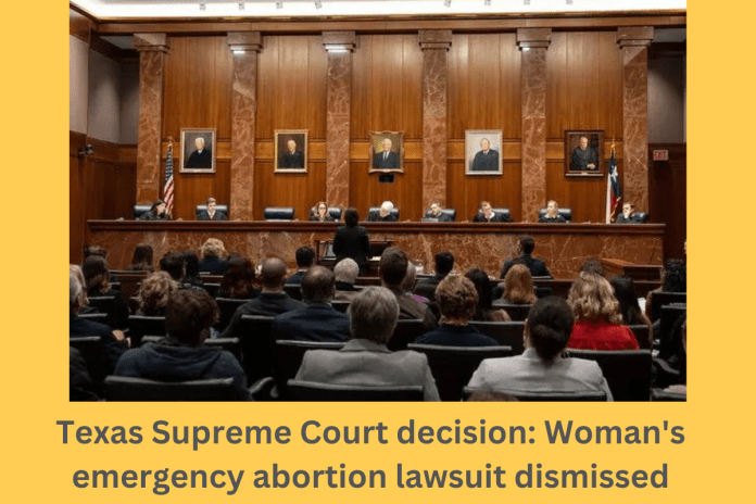 Texas Supreme Court decision: Woman's emergency abortion lawsuit dismissed